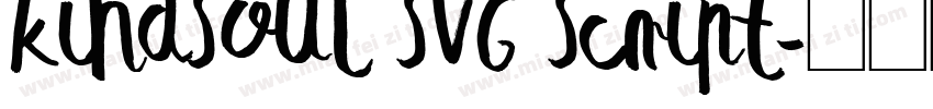 KindSoul SVG Script字体转换
